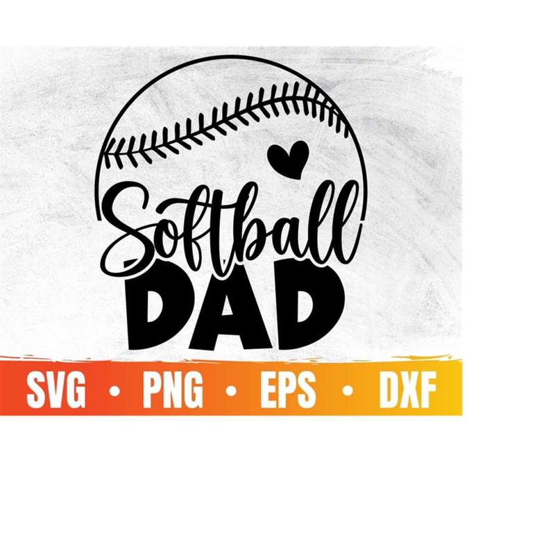 MR-410202321153-softball-dad-svg-baseball-daddy-svg-file-for-cricut-image-1.jpg