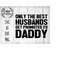 MR-41020232140-only-the-best-husbands-get-promoted-to-daddy-svg-cutting-file-image-1.jpg