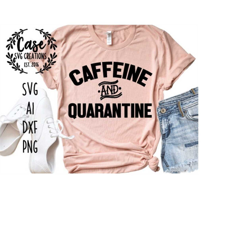 MR-410202321542-caffeine-and-quarantine-svg-cutting-file-ai-dxf-and-printable-image-1.jpg