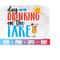 MR-410202321937-day-drinking-on-the-lake-svg-lake-life-svg-lake-squad-png-image-1.jpg
