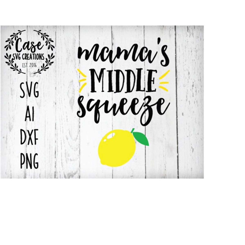 MR-410202322721-mamas-middle-squeeze-svg-cutting-file-ai-dxf-and-image-1.jpg