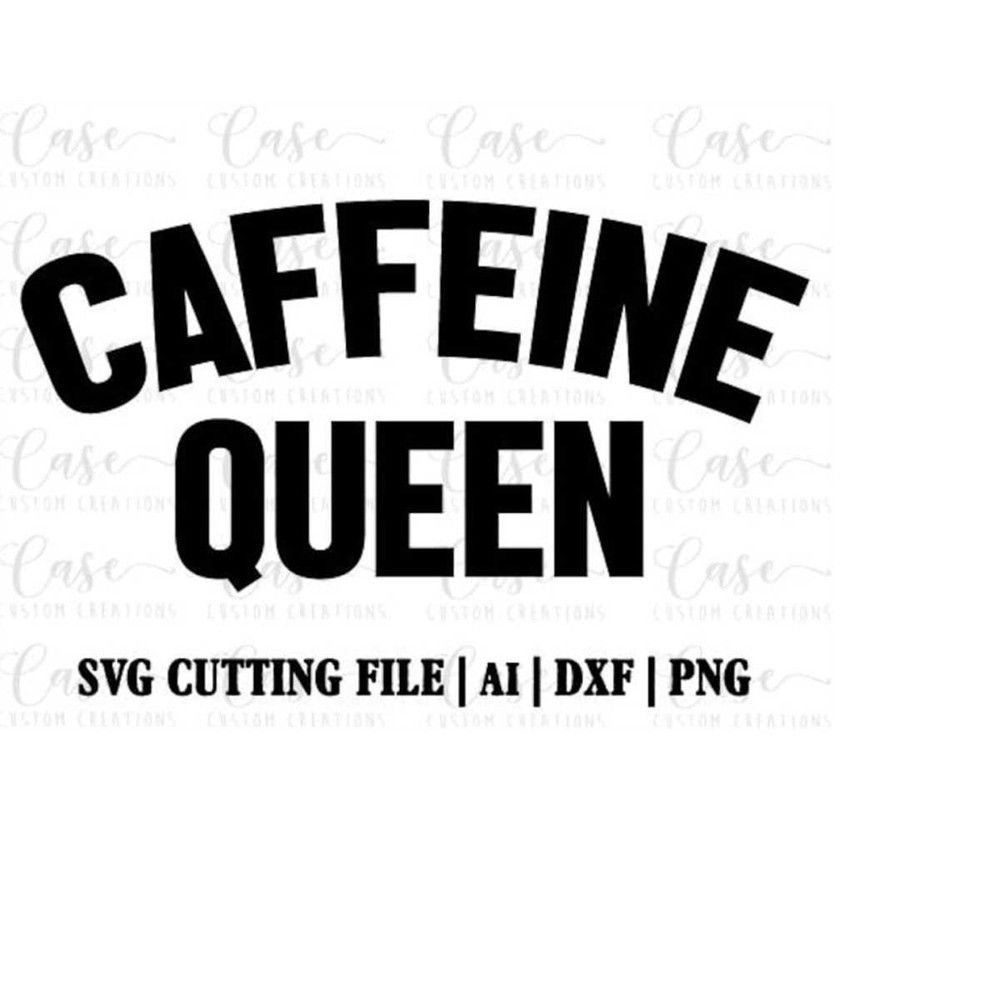 MR-410202322926-caffeine-queen-svg-cutting-file-ai-dxf-and-png-instant-image-1.jpg