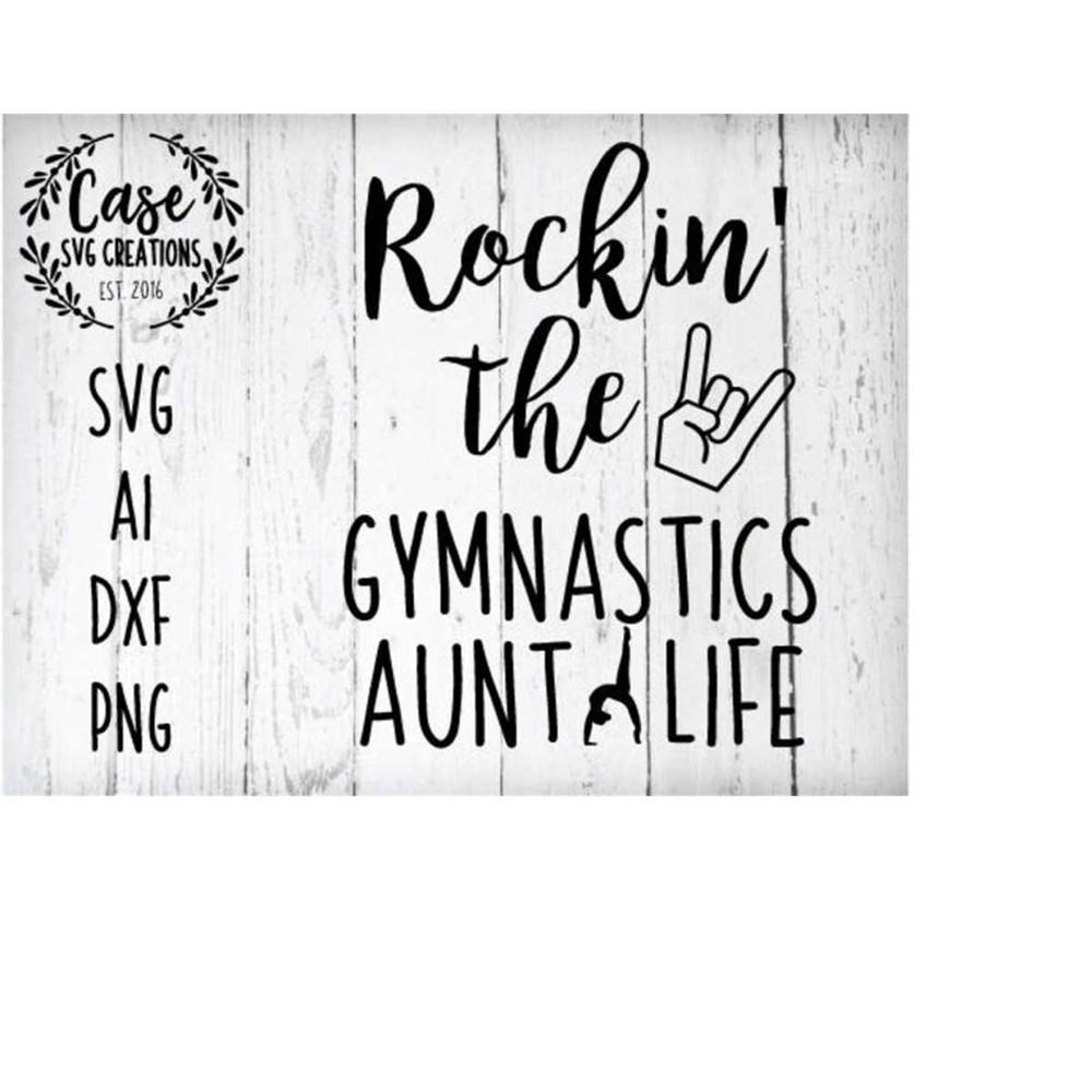 MR-410202323213-rockin-the-gymnastics-aunt-life-svg-cutting-file-ai-dxf-image-1.jpg