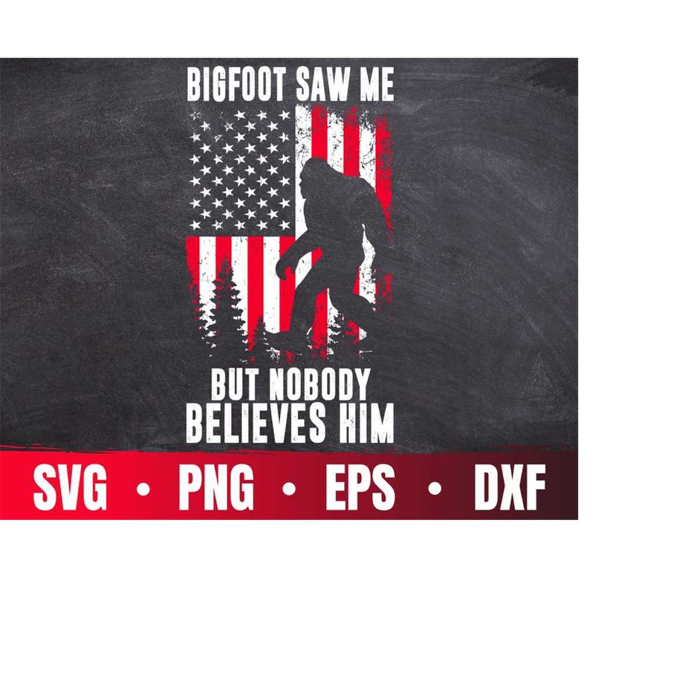 MR-41020233591-bigfoot-saw-me-but-nobody-believes-him-svg-sasquatch-image-1.jpg
