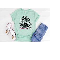 has no cruise control shirt,this family has no cruise control tshirt,cruise shirt, family cruisse vacation
