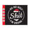 MR-410202375451-ho-ho-holy-shit-im-drunk-svgfunny-christmas-drinking-image-1.jpg