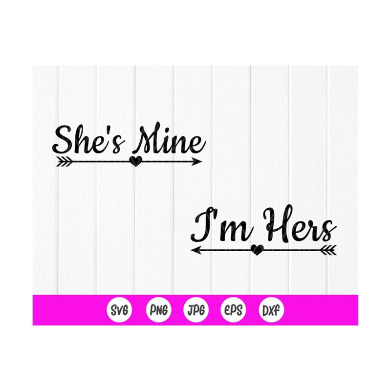 MR-410202375742-shes-mine-im-hers-svg-lesbian-couple-valentine-image-1.jpg