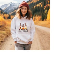 thanksgiving gnomes hoodie, happy fall y'all hoodie, turkey hoodie, fall season hoodie, autumn hoodie, pumpkin shirt, th