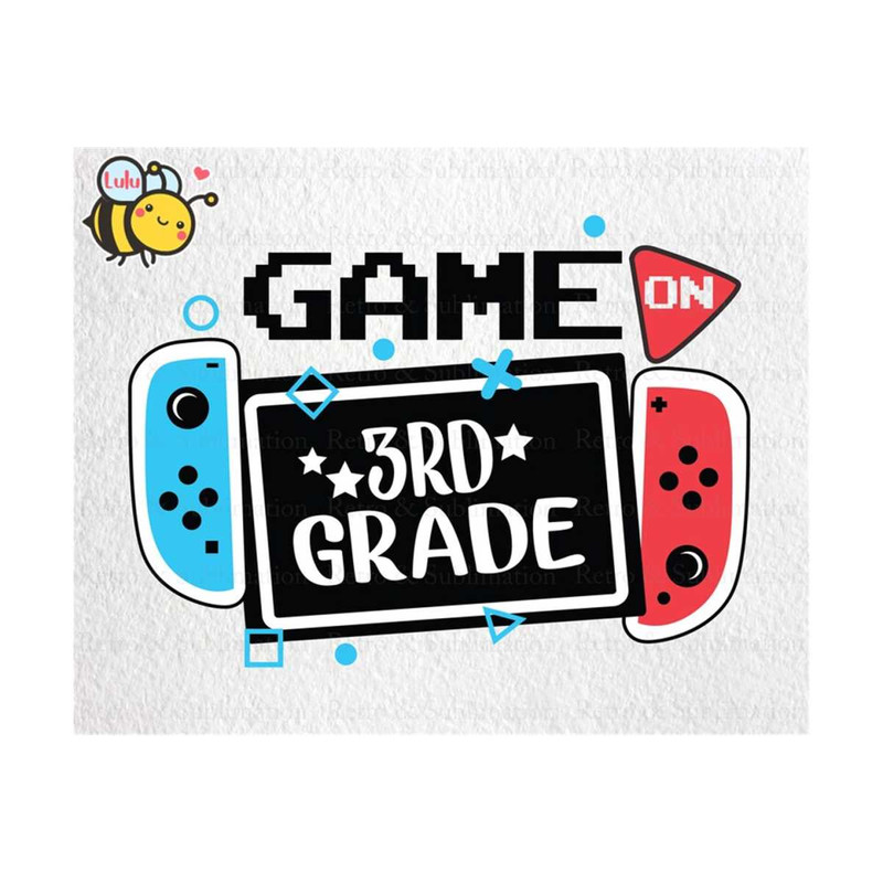 MR-410202375957-game-on-3rd-grade-svg-back-to-school-svg-for-gamers-1st-day-image-1.jpg