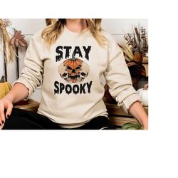 stay spooky sweatshirt, pumpkin skull halloween sweatshirt, skeleton halloween sweatshirt, spooky season sweatshirt, spo