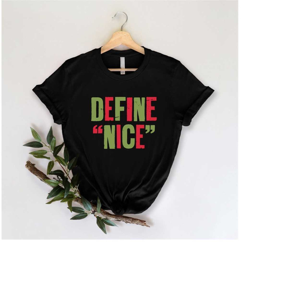 MR-4102023853-define-nice-shirt-merry-christmas-shirt-christmas-shirt-image-1.jpg