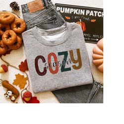 cozy season shirt, cozy sweatshirt, fall crewneck, cozy season shirt, gift for mom, christmas gift, sweater weather, ove