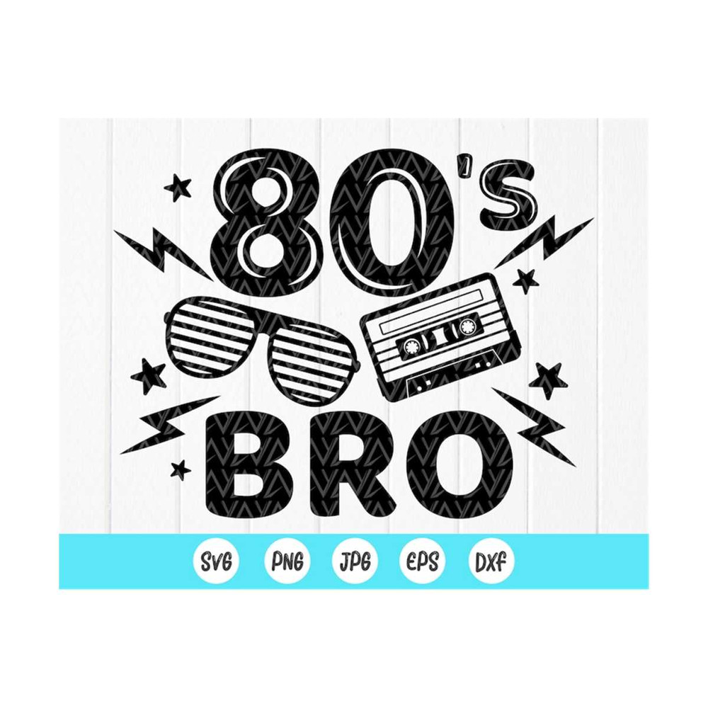 MR-41020238726-80s-bro-svg-i-love-80s-svg-80s-svg-music-cassette-svg-image-1.jpg