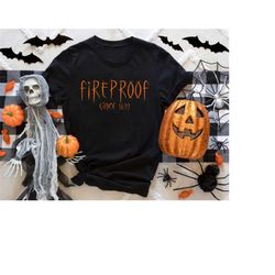 fireproof since 1692 shirt, salem witch shirt, witch sweatshirt, halloween gift sweatshirt, salem 1692 shirt, salem witc