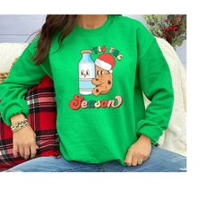 tis the season sweatshirt, christmas milk and cookie sweatshirt, christmas family sweatshirt,christmas women sweatshirt.