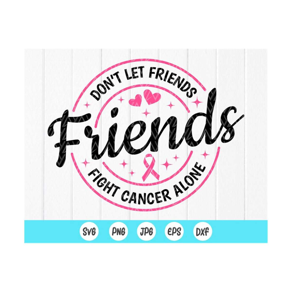 MR-410202381747-dont-let-friends-fight-cancer-alone-svgcancer-survivor-image-1.jpg