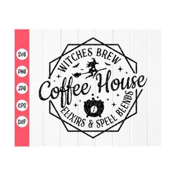witches brew coffee house svg,funny witch halloween svg,halloween coffee sign svg,witches coffee lovers svg,instant down