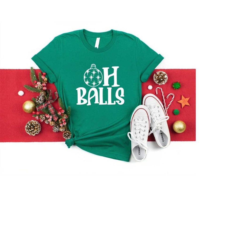 MR-41020238265-oh-balls-shirt-funny-christmas-shirt-christmas-shirt-xmas-image-1.jpg