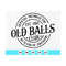 MR-410202382734-official-member-the-old-balls-club-est-1983-svg-40th-image-1.jpg