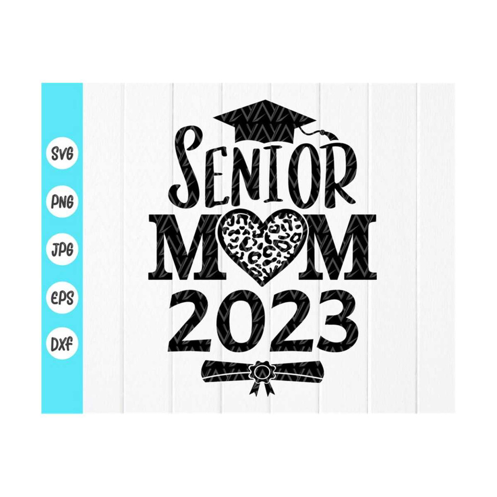 MR-410202383122-senior-mom-2023-svggraduation-gift-class-of-2023-graduation-image-1.jpg