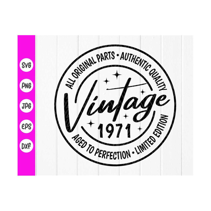 MR-410202383238-vintage-1971-svg-50th-birthday-shirt-svgfunny-50th-birthday-image-1.jpg