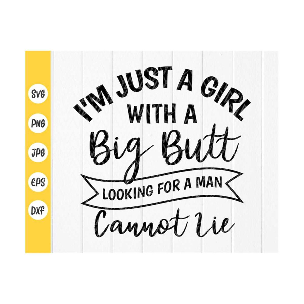 MR-41020238359-im-just-a-girl-with-a-big-butt-looking-for-a-man-who-cannot-image-1.jpg