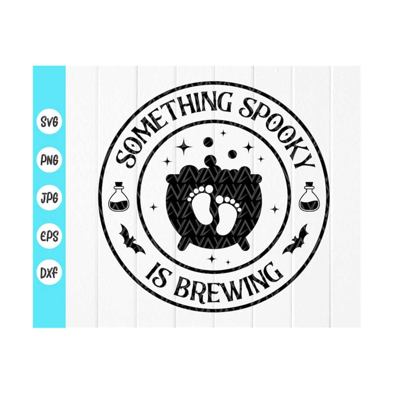 MR-410202383650-something-spooky-is-brewing-svg-funny-halloween-svg-image-1.jpg