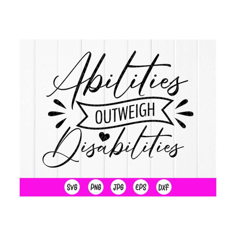 MR-410202384328-abilities-outweigh-disabilities-svg-special-education-svg-image-1.jpg
