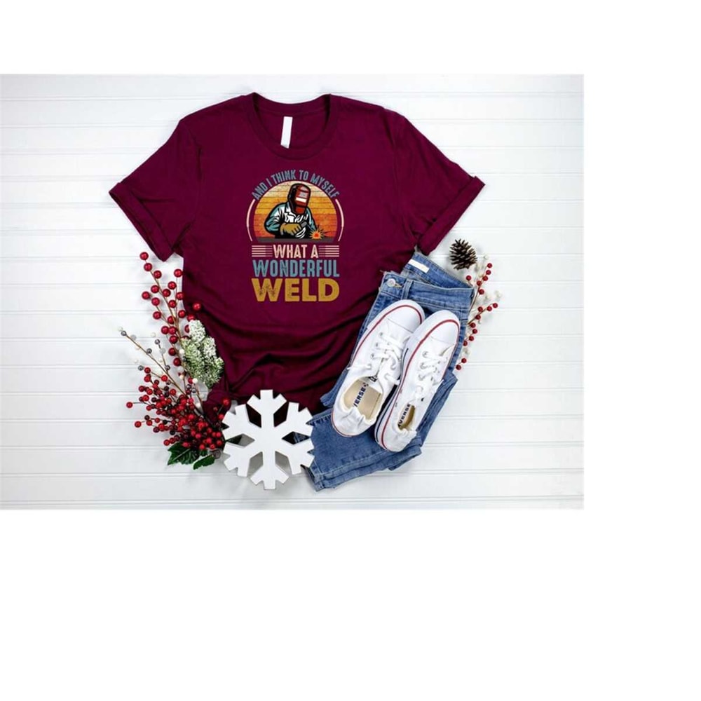 MR-410202384924-and-i-think-to-myself-what-a-wonderful-weld-shirt-welder-dtf-image-1.jpg