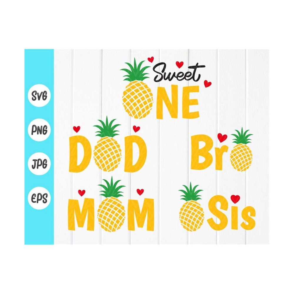 MR-410202384941-sweet-pineapple-family-svgsweet-one-birthday-svgpineapple-image-1.jpg