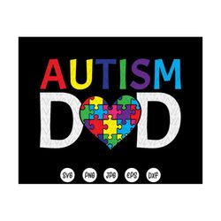 autism dad svg,autism awareness svg,autism dad shirt,autism acceptance svg,dad gifts,father's day,dad svg,instant downlo