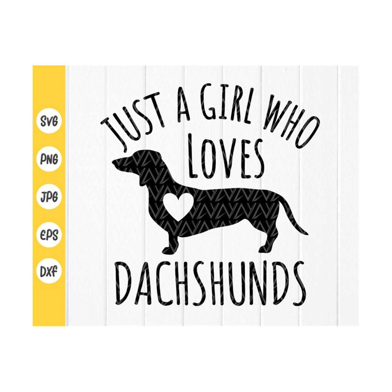 MR-410202385012-just-a-girl-who-loves-dachshunds-svg-dog-lover-svgwiener-dog-image-1.jpg