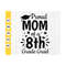 MR-41020239037-proud-mom-of-a-8th-grade-grad-svg-8th-grade-graduation-svg-image-1.jpg