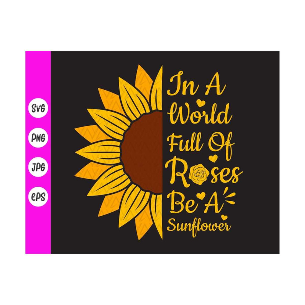 MR-4102023994-sunflower-shirt-for-women-svgin-a-world-full-of-roses-be-a-image-1.jpg