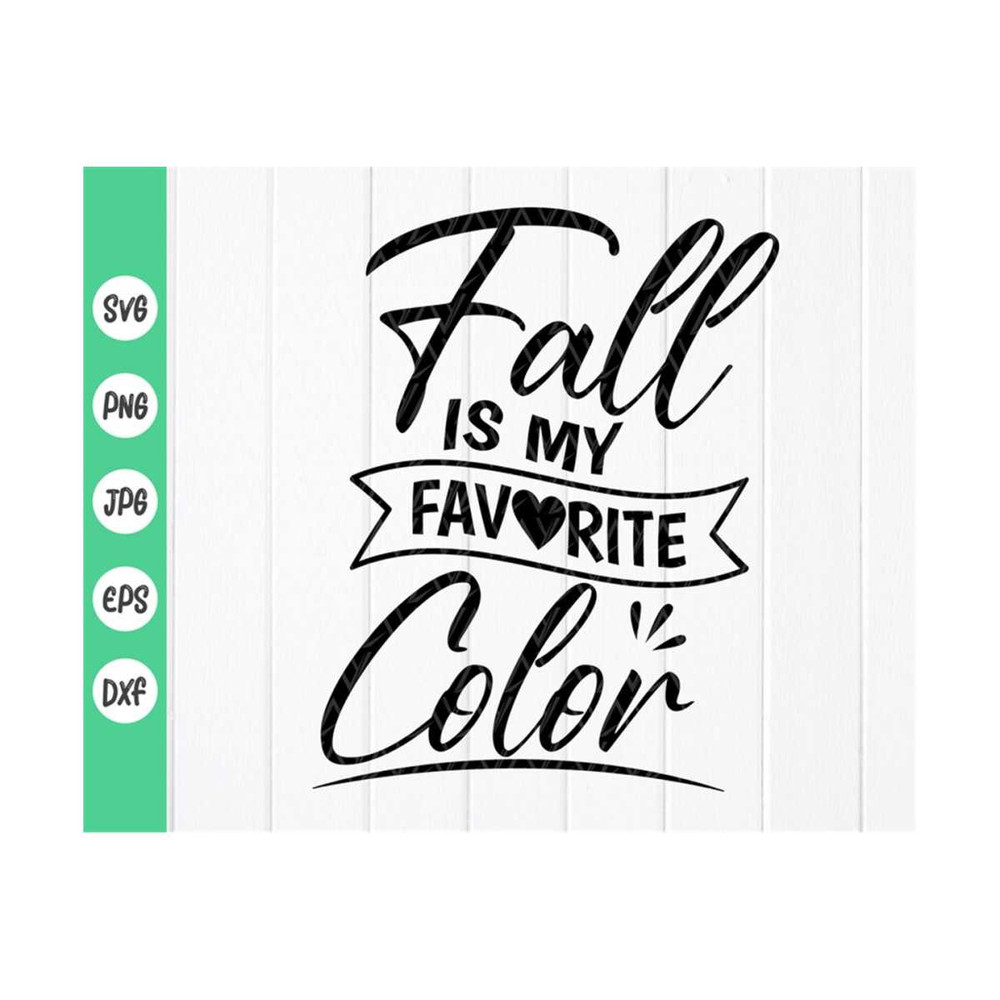 MR-41020239952-fall-is-my-favorite-color-svgfall-shirt-svgfunny-autumn-image-1.jpg