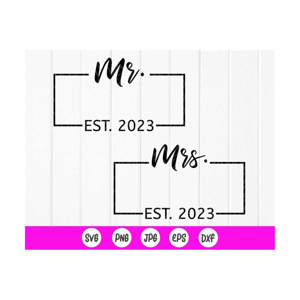 MR-410202391129-mr-and-mrs-est-203-svgmatching-couples-wedding-gift-svgblank-image-1.jpg