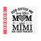 MR-41020239148-god-gifted-me-two-titles-mom-and-mimi-svg-mom-birthday-image-1.jpg