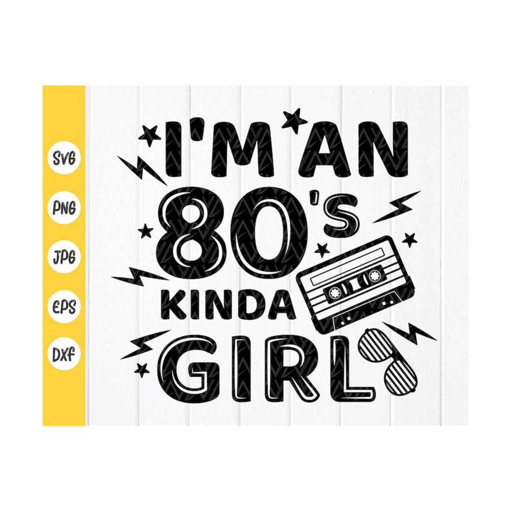 MR-410202391434-im-an-80s-kinda-girl-svg-80s-girl-svg-music-cassette-image-1.jpg