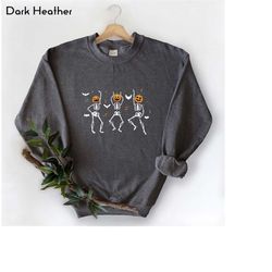 halloween dancing skeleton sweatshirt, halloween sweatshirt, skeleton sweatshirt, spooky season sweatshirt, gift for hal