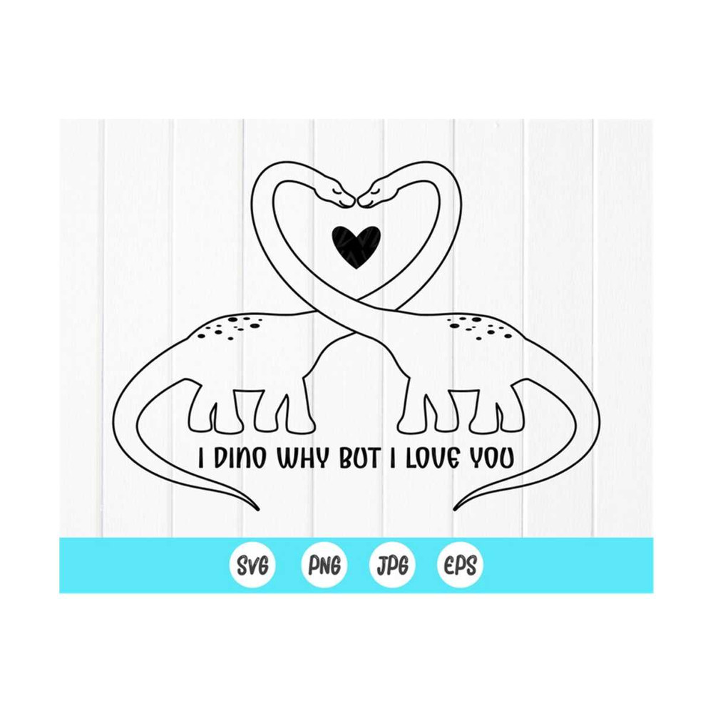 MR-410202391513-i-dino-why-but-i-love-you-valentine-svgfunny-love-card-svg-image-1.jpg