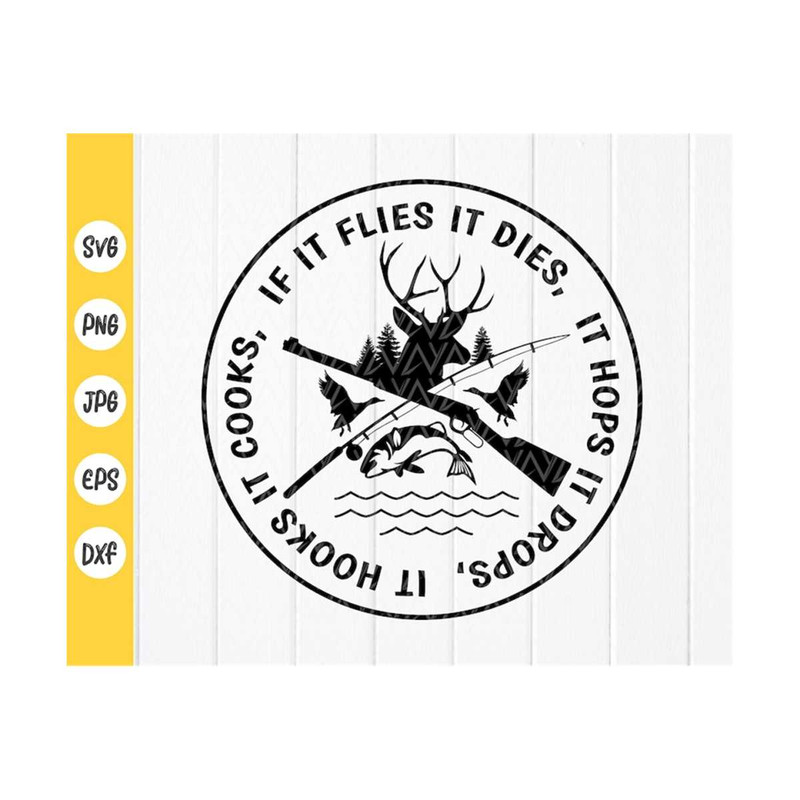 MR-410202391812-if-it-flies-it-diesit-hops-it-dropsit-hooks-it-cooks-svg-image-1.jpg