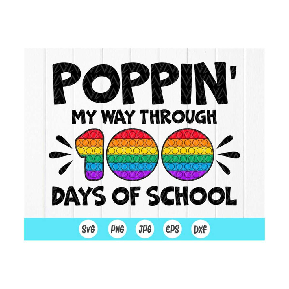 MR-410202392016-poppin-my-way-through-100-days-svg100th-day-of-school-svg-image-1.jpg