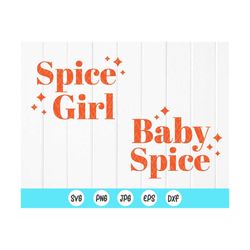 spice girl svg,baby spice svg,pumpkin spice svg,fall matching shirt mom and me svg,fall matching gift svg,instant downlo