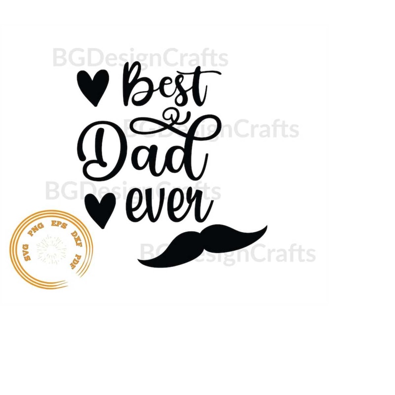 MR-410202395418-best-dad-ever-svg-dad-svg-daddy-svg-fathers-day-svg-image-1.jpg