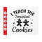 MR-410202395425-i-teach-the-smartest-cookies-svgteacher-christmasteacher-image-1.jpg