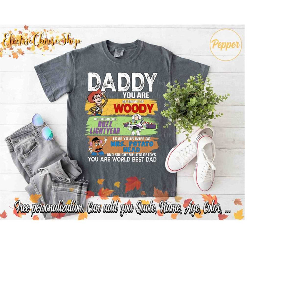 MR-41020239599-daddy-you-are-as-smart-as-woody-shirt-fathers-day-shirt-image-1.jpg