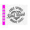 MR-410202310338-kind-heart-free-spirit-brave-soul-svginspires-positive-image-1.jpg