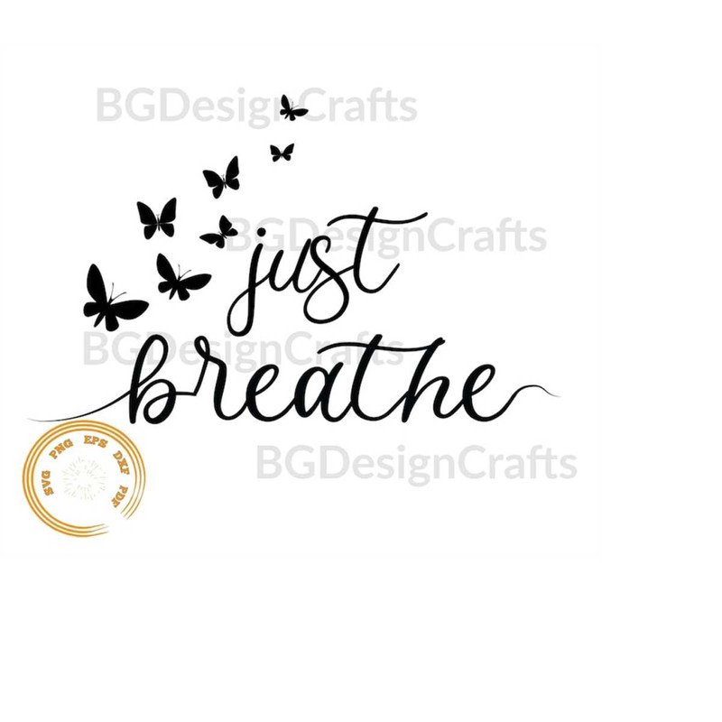 MR-410202310351-just-breathe-svg-just-breathe-butterfly-svg-motivational-image-1.jpg