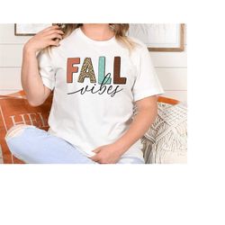 fall vibes t-shirt, cute fall shirt, happy fall shirt, autumn shirt, thanksgiving shirt, fall thanksgiving shirt, fall l