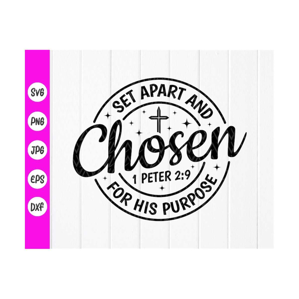 MR-410202310916-set-apart-and-chosen-for-his-purpose-svg1-peter-29-image-1.jpg